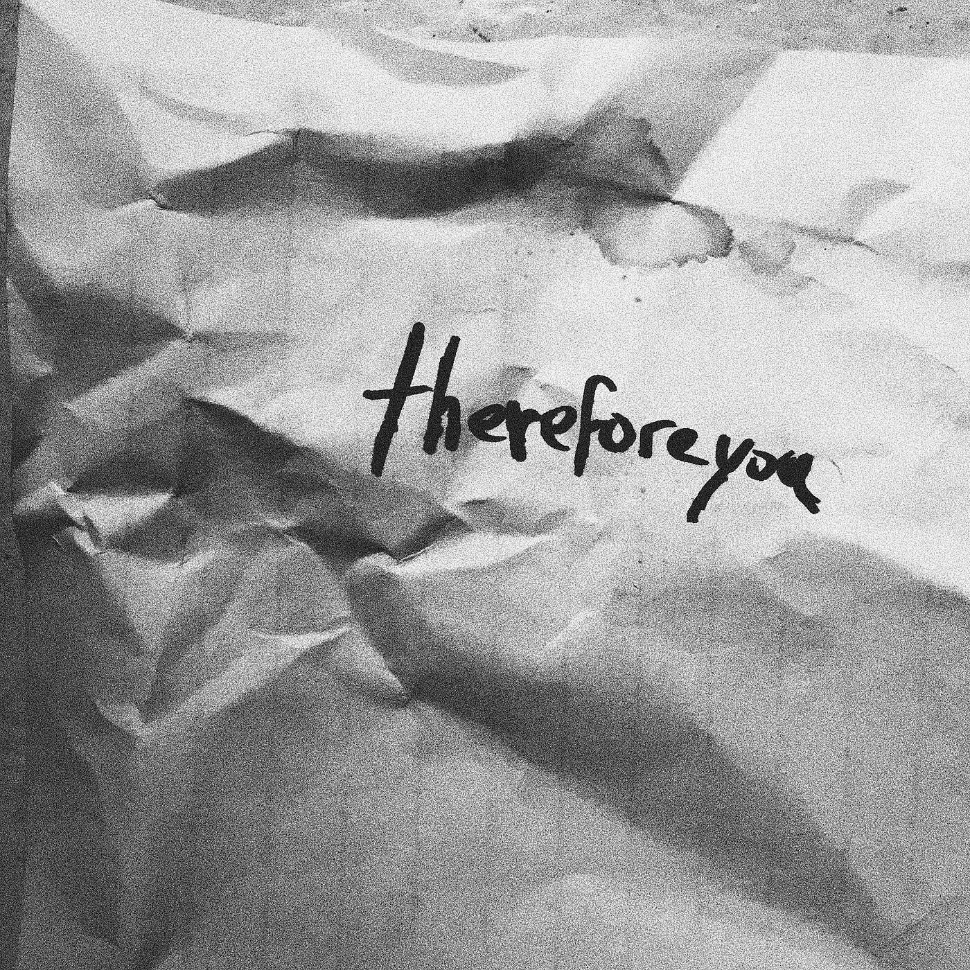 thereforeyou