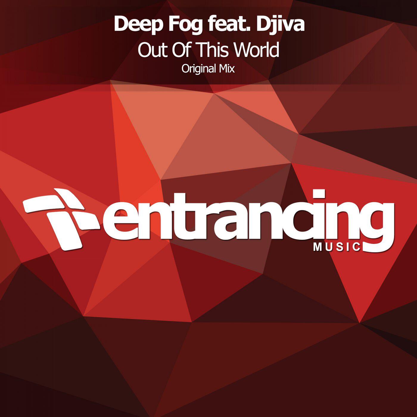 Deep Fog, Djiva - Out Of This World