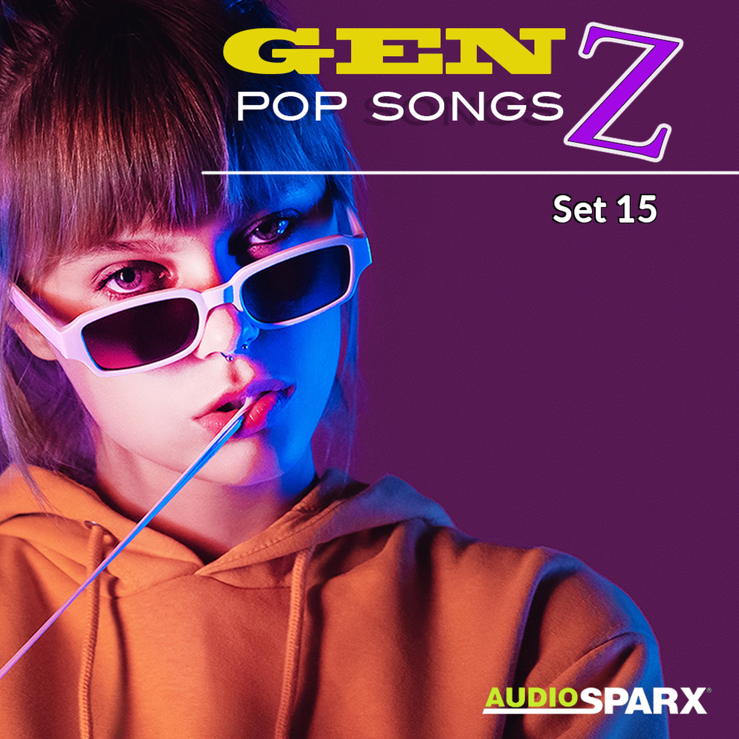 Gen Z Pop Songs, Set 15