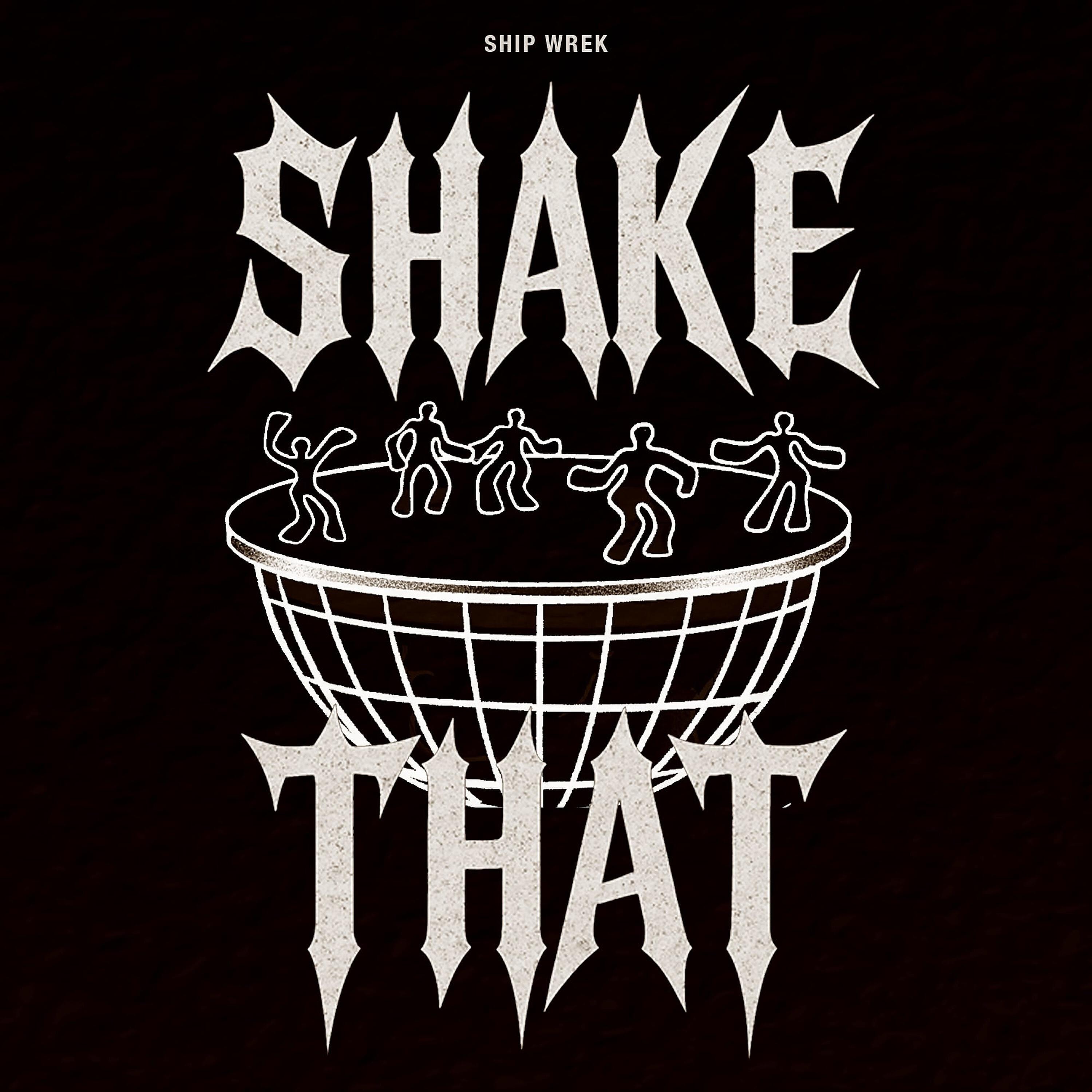 Shake That