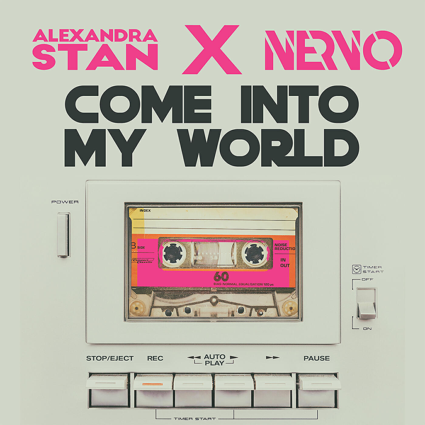 Alexandra Stan, Nervo - Come Into My World (Extended Version)