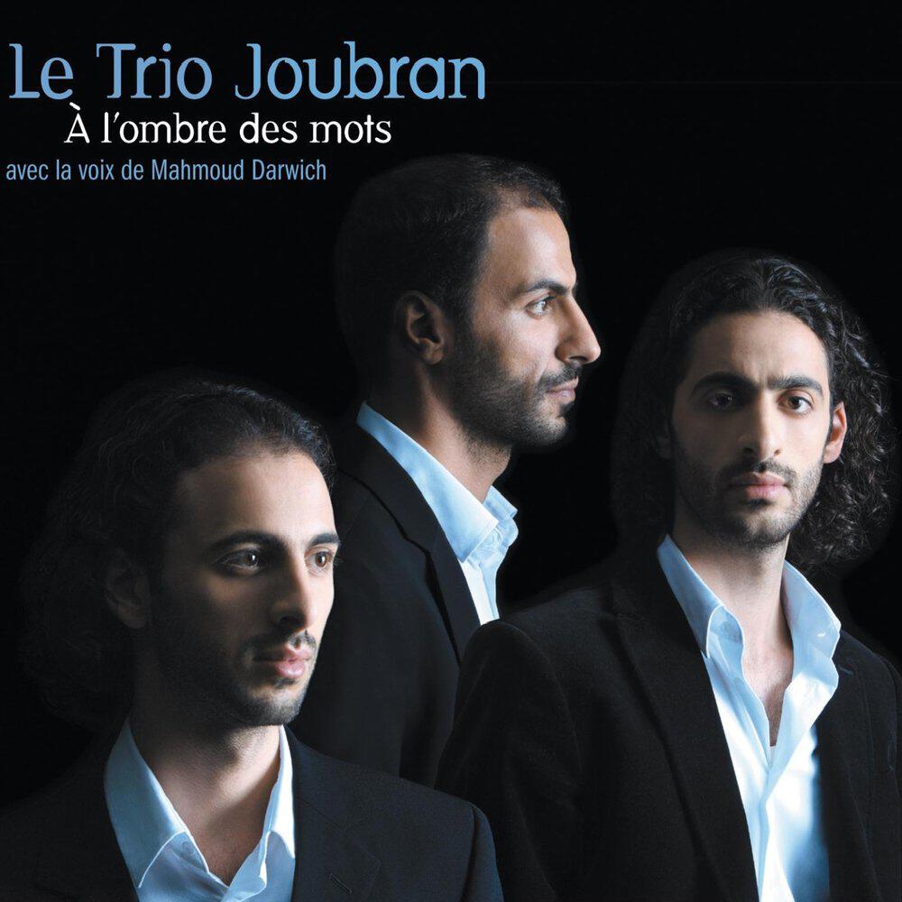 Альбом À l'ombre des mots исполнителя Le Trio Joubran, Mahmoud Darwich