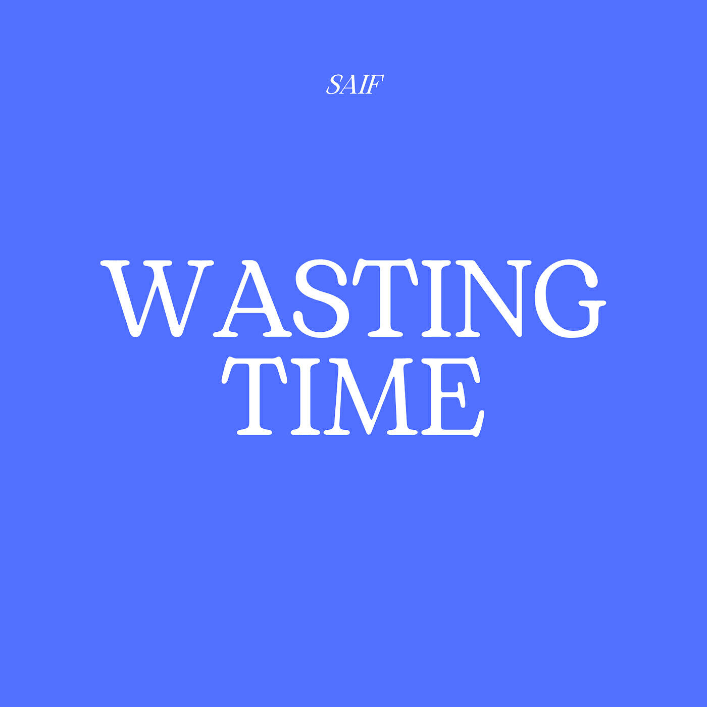 Wasting Time