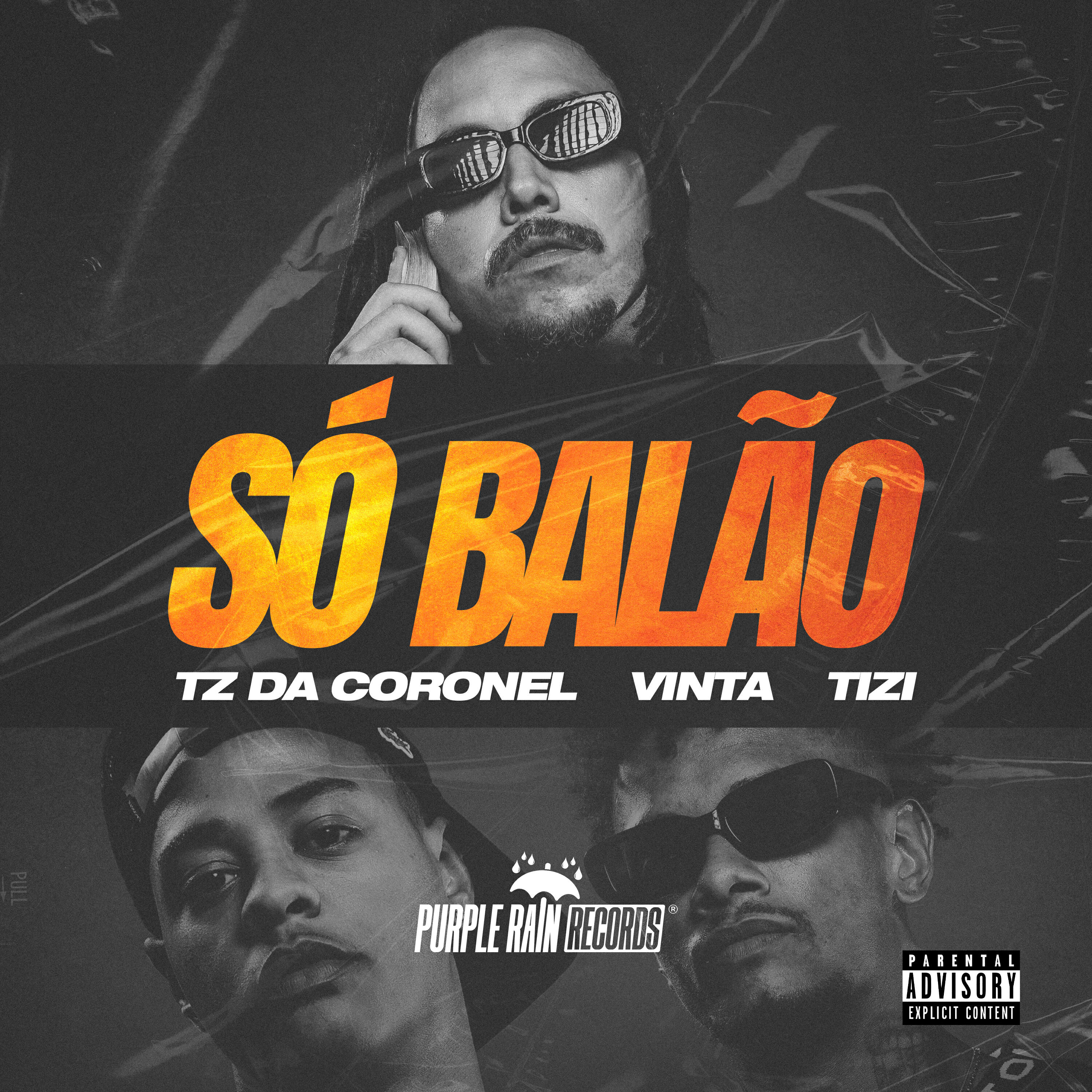Tz da Coronel, Vinta, Tizi Kilates - Só Balão