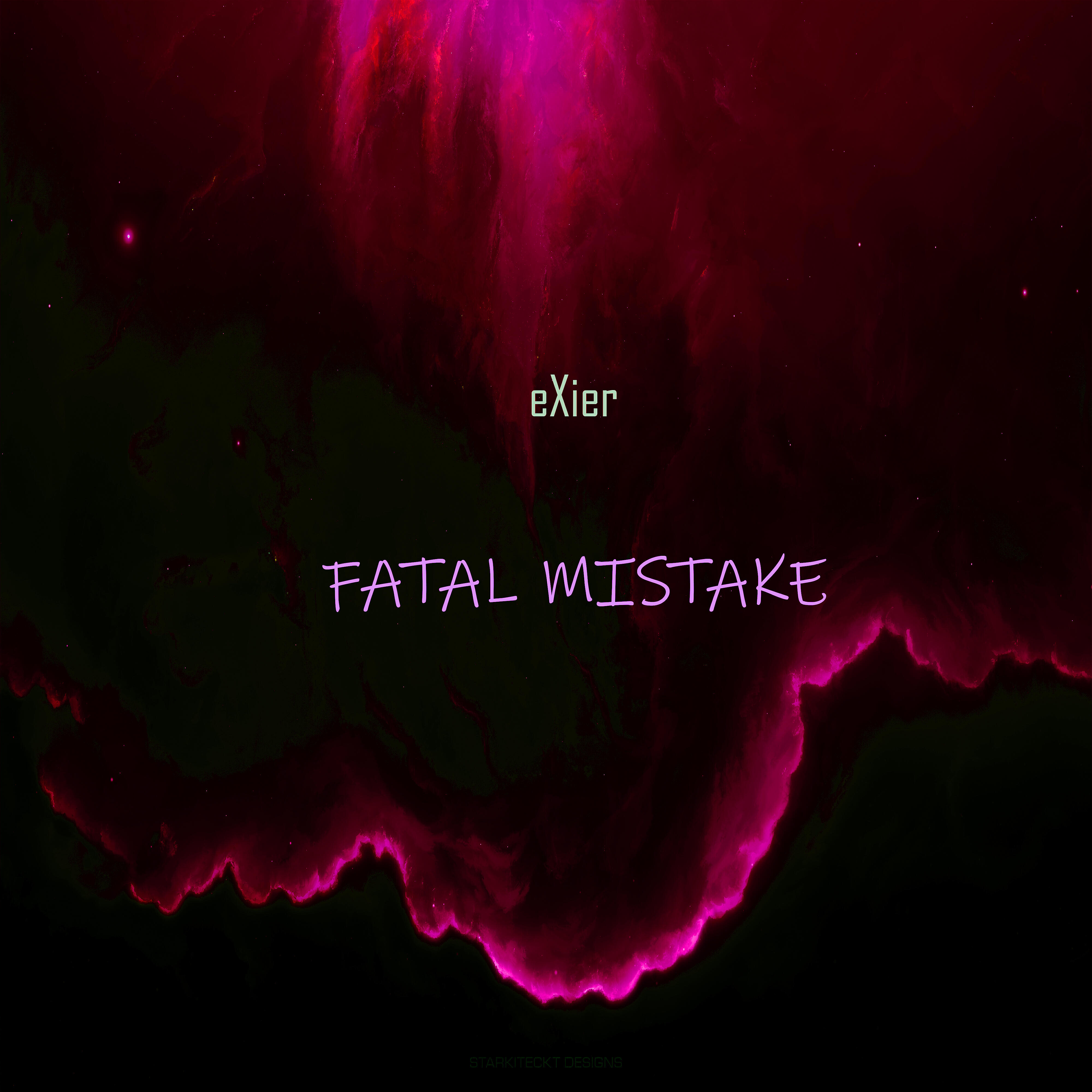 Fatal Mistake
