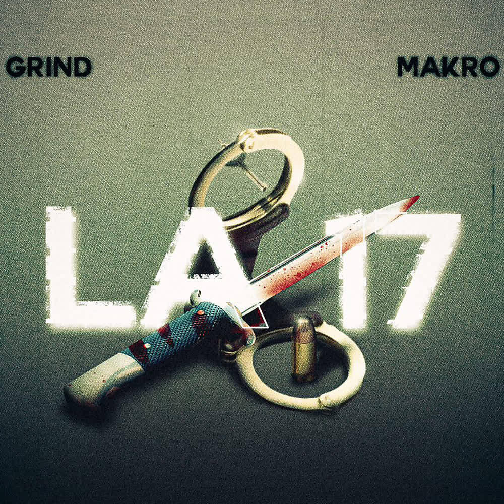 Альбом La 17 исполнителя Makro, Grind, Ayoub