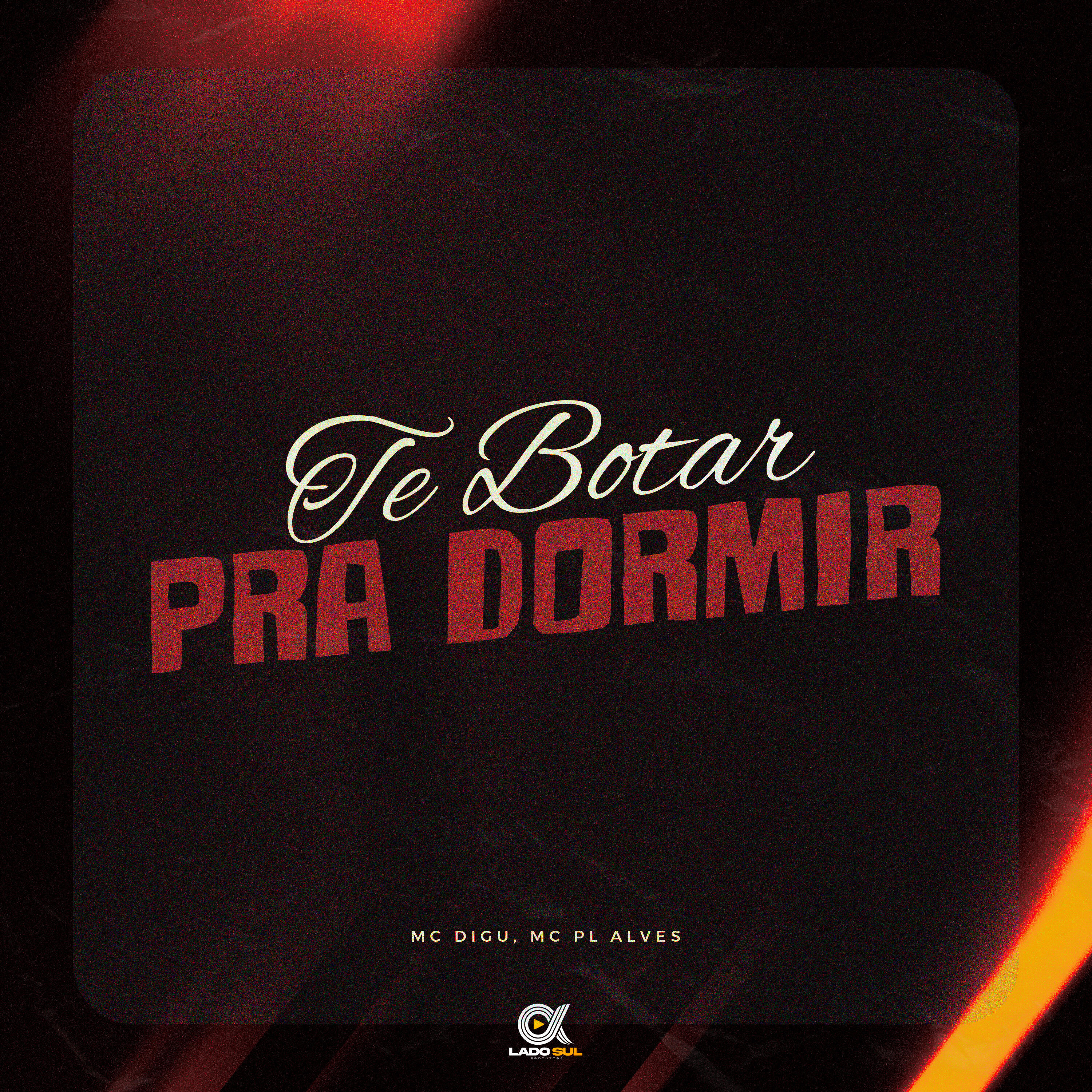 Te Botar pra Dormir