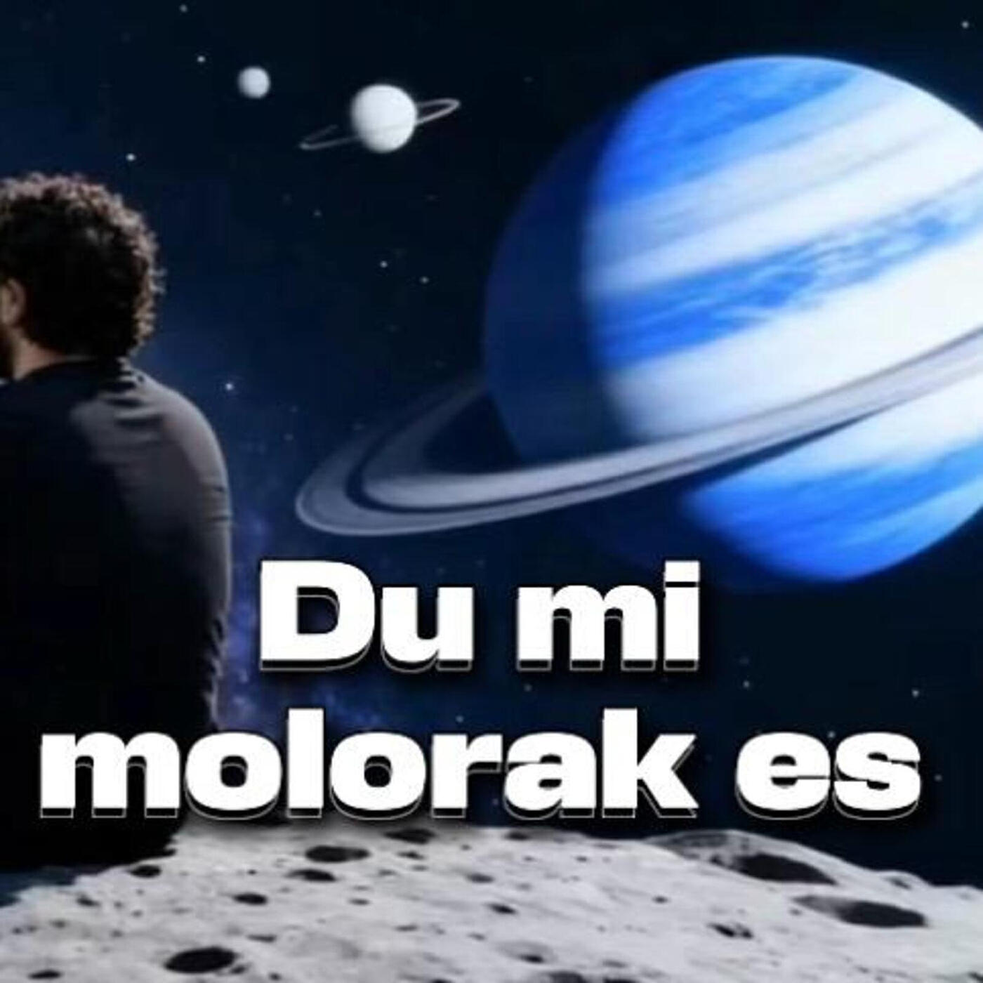Du Mi Molorak Es