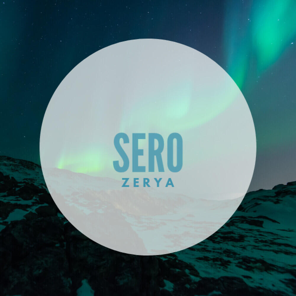 Альбом Zerya исполнителя Sero