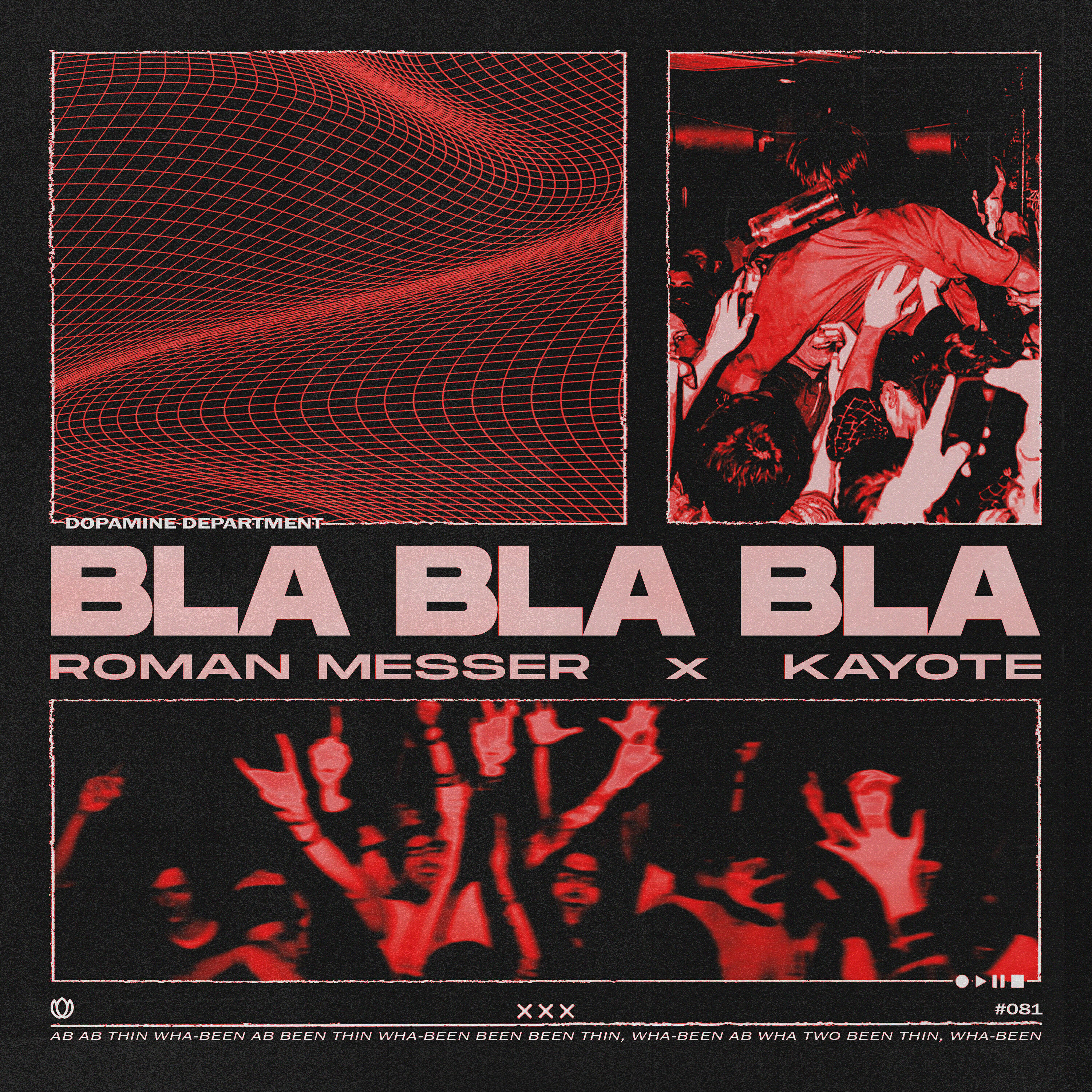 Roman Messer, Kayote - Bla Bla Bla