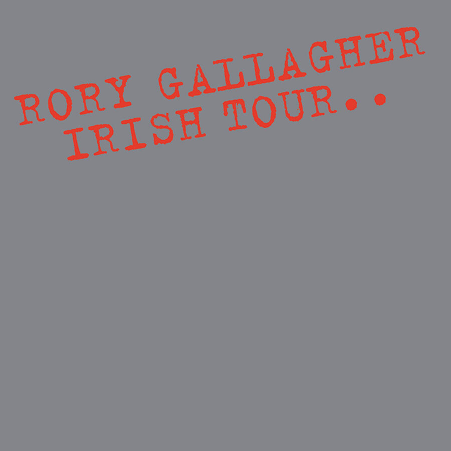 Альбом Irish Tour исполнителя Rory Gallagher
