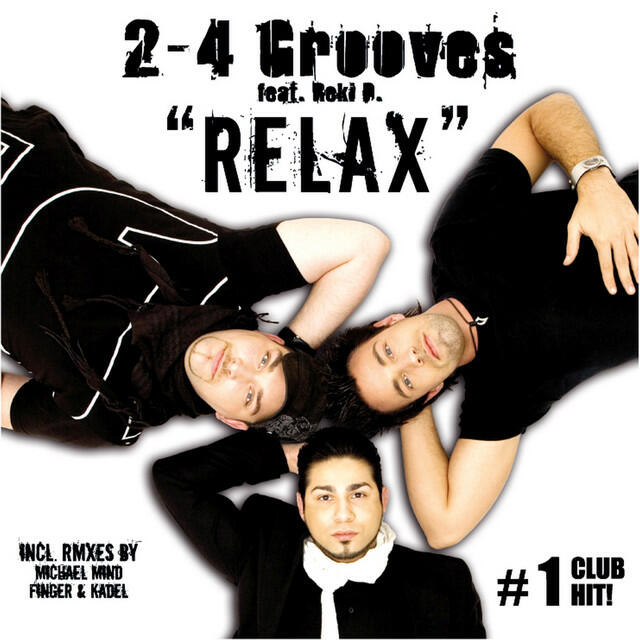 2-4 Grooves, Topmodelz, Rekid - Relax - Topmodelz Remix