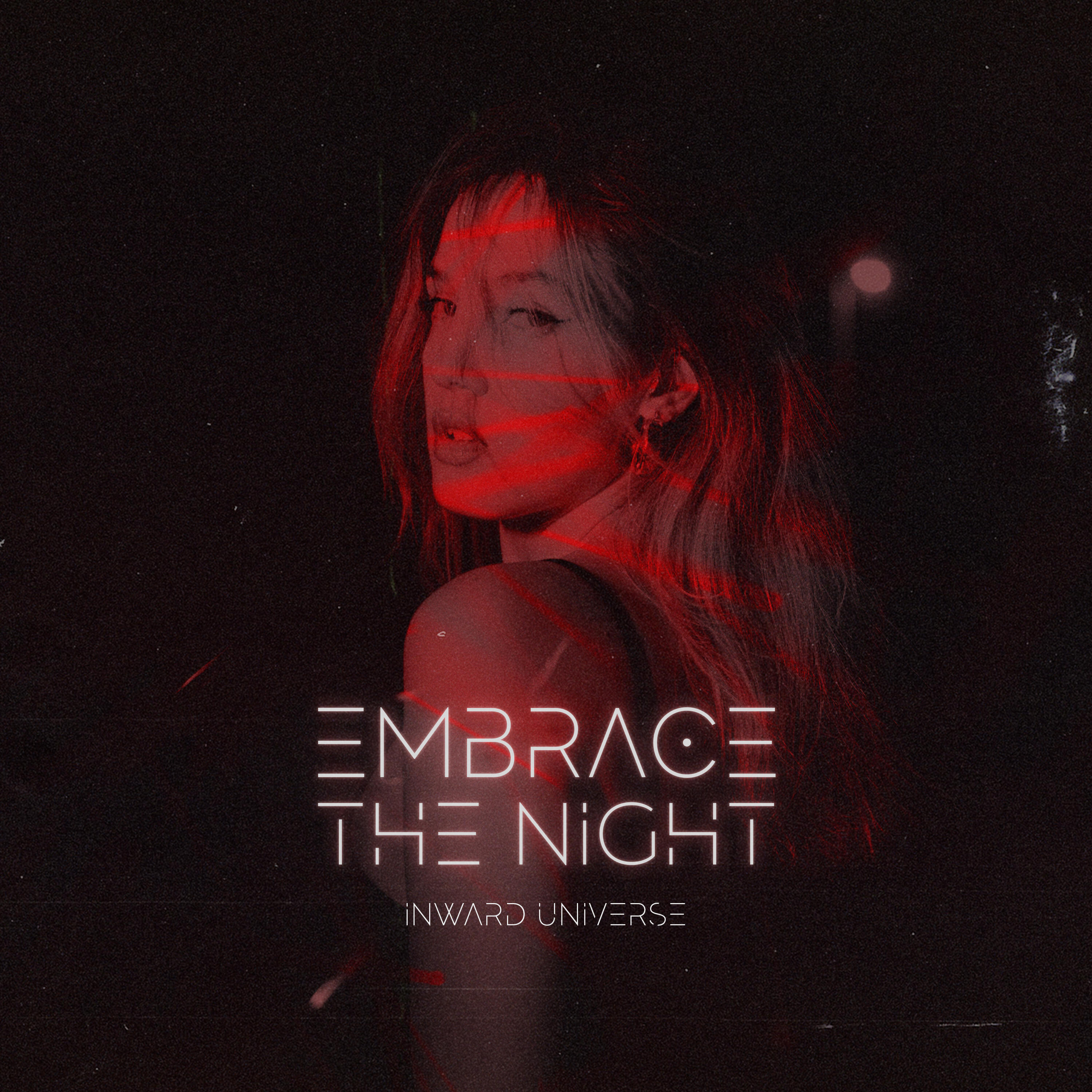 Embrace The Night