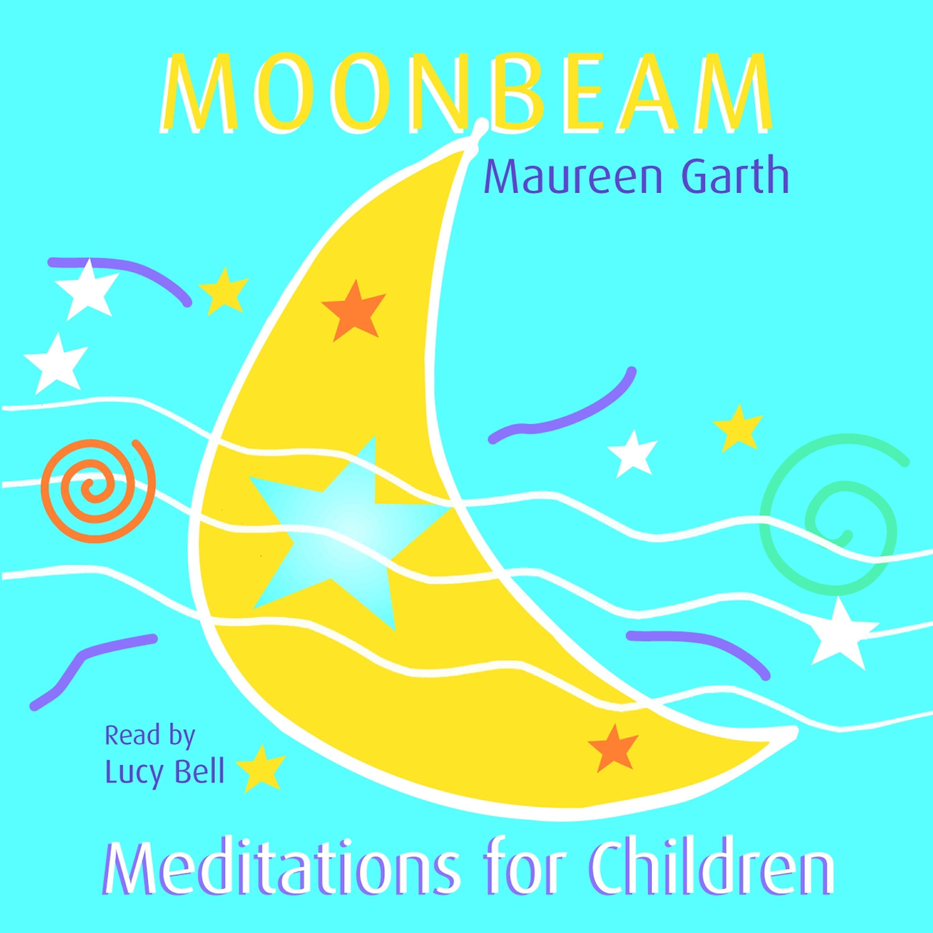 Moonbeam: Meditations for Children