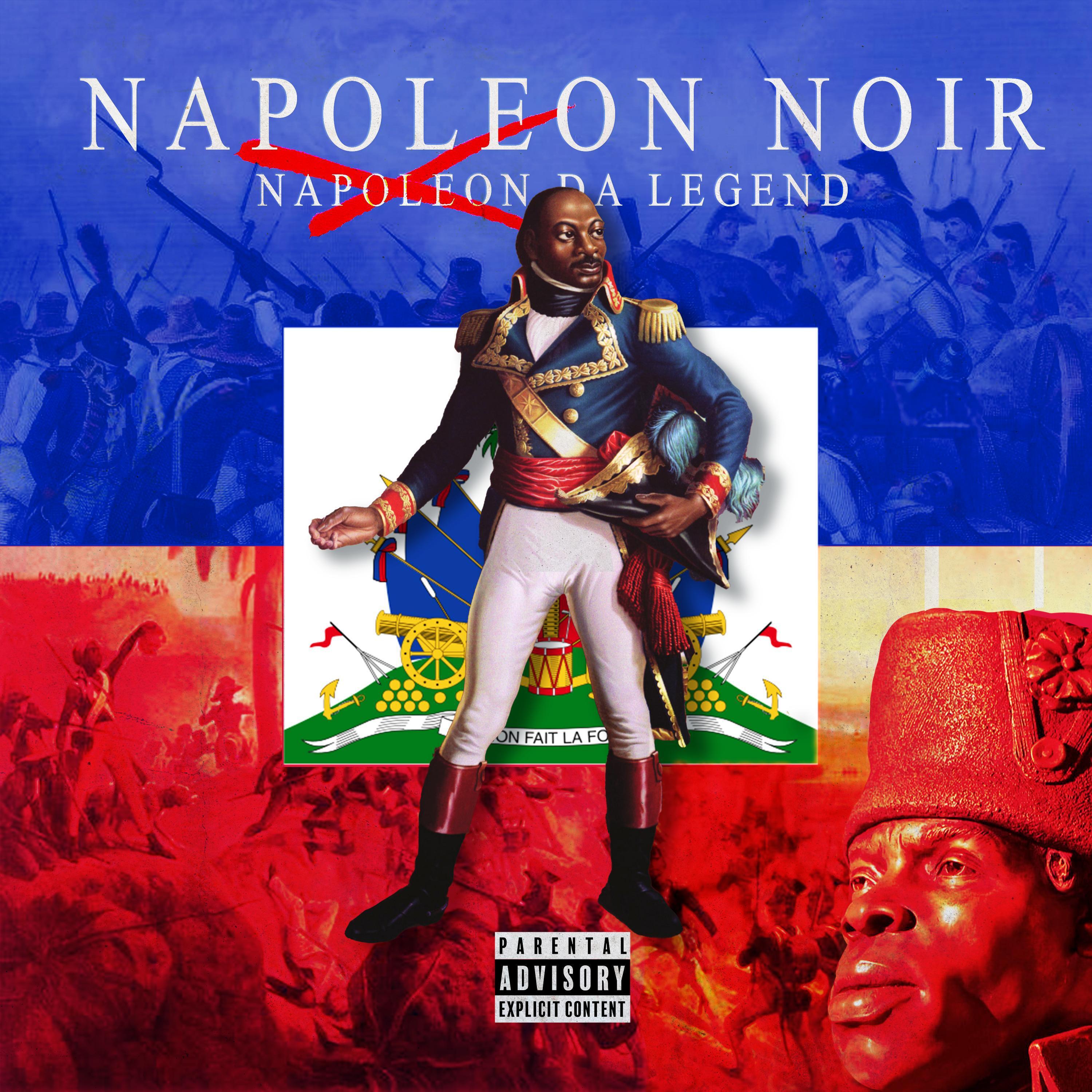 Альбом Napoleon Noir (Toussaint Louverture) исполнителя Napoleon da Legend