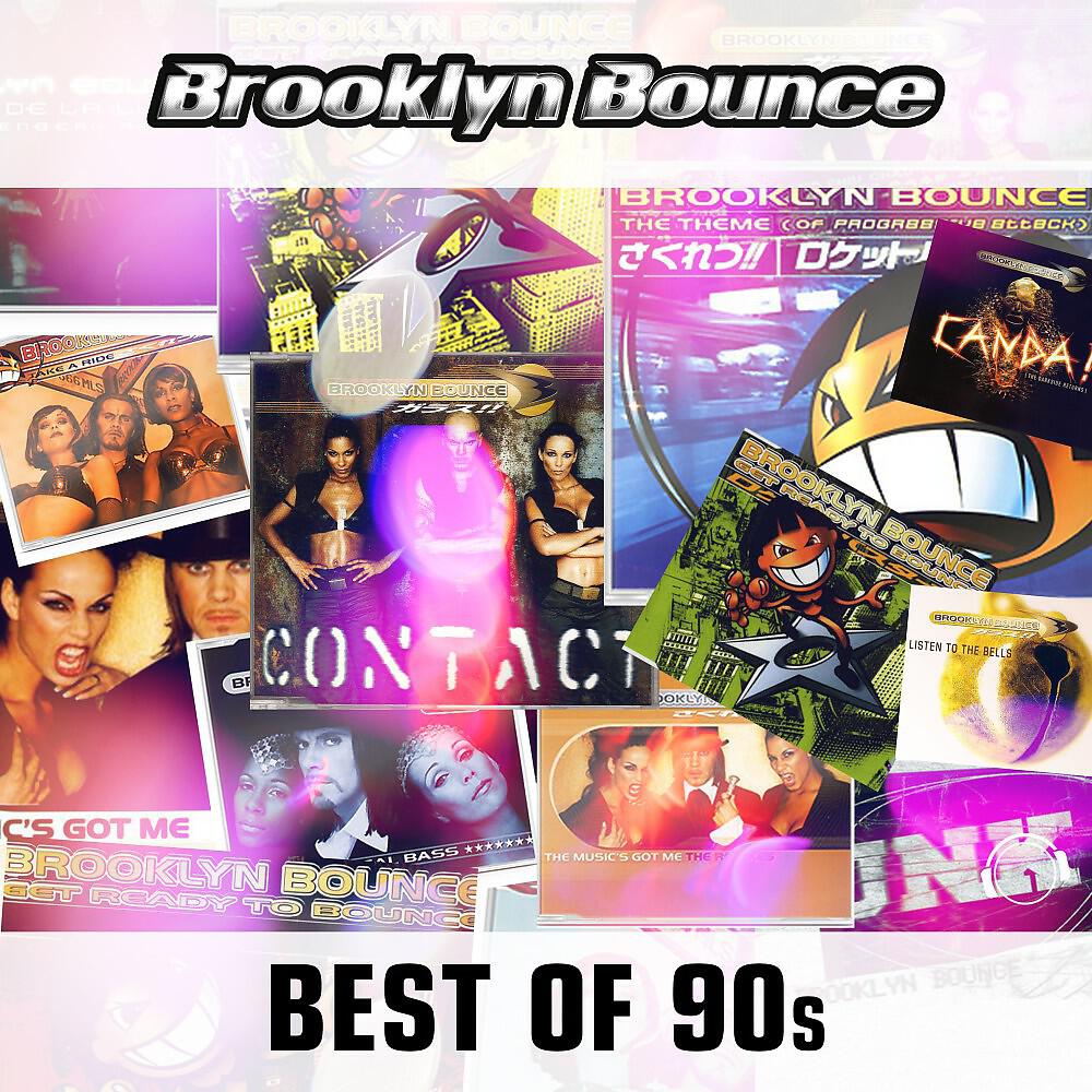 Альбом Best of the 90's исполнителя Brooklyn Bounce