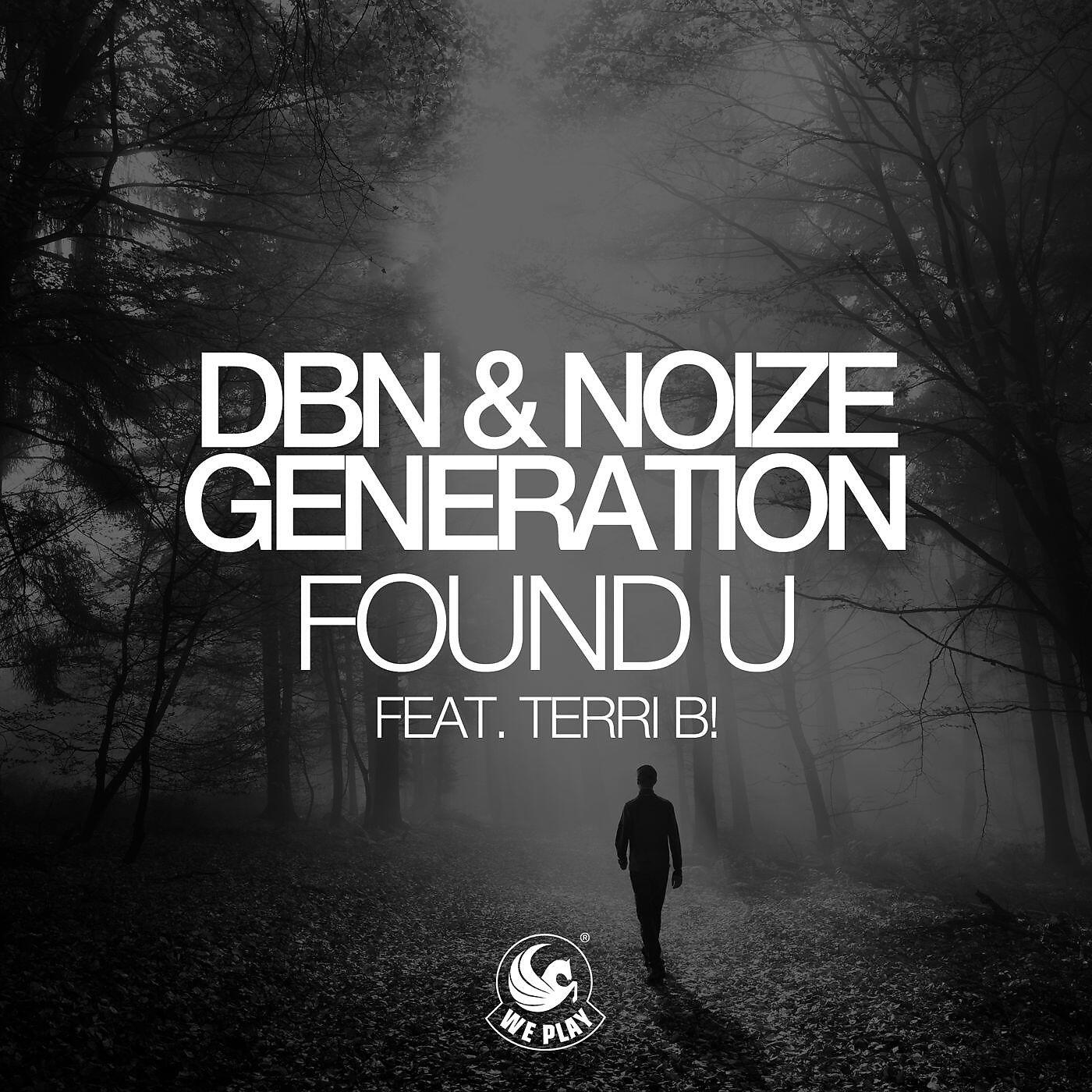 Found U (feat. Terri B!)