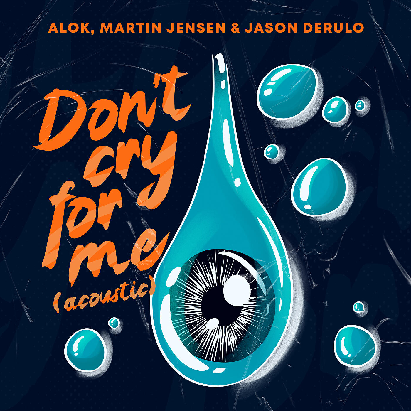 Alok, Martin Jensen, Jason Derulo - Don't Cry For Me (Acoustic)