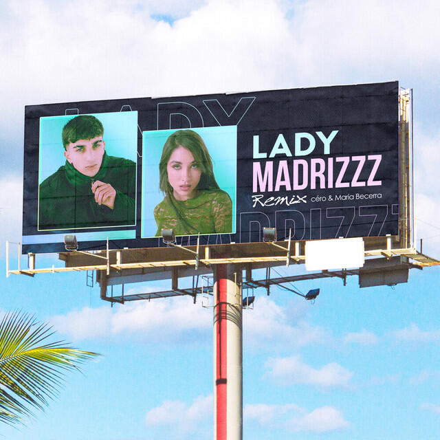 Альбом lady madrizZz (Remix) исполнителя Maria Becerra, Cero