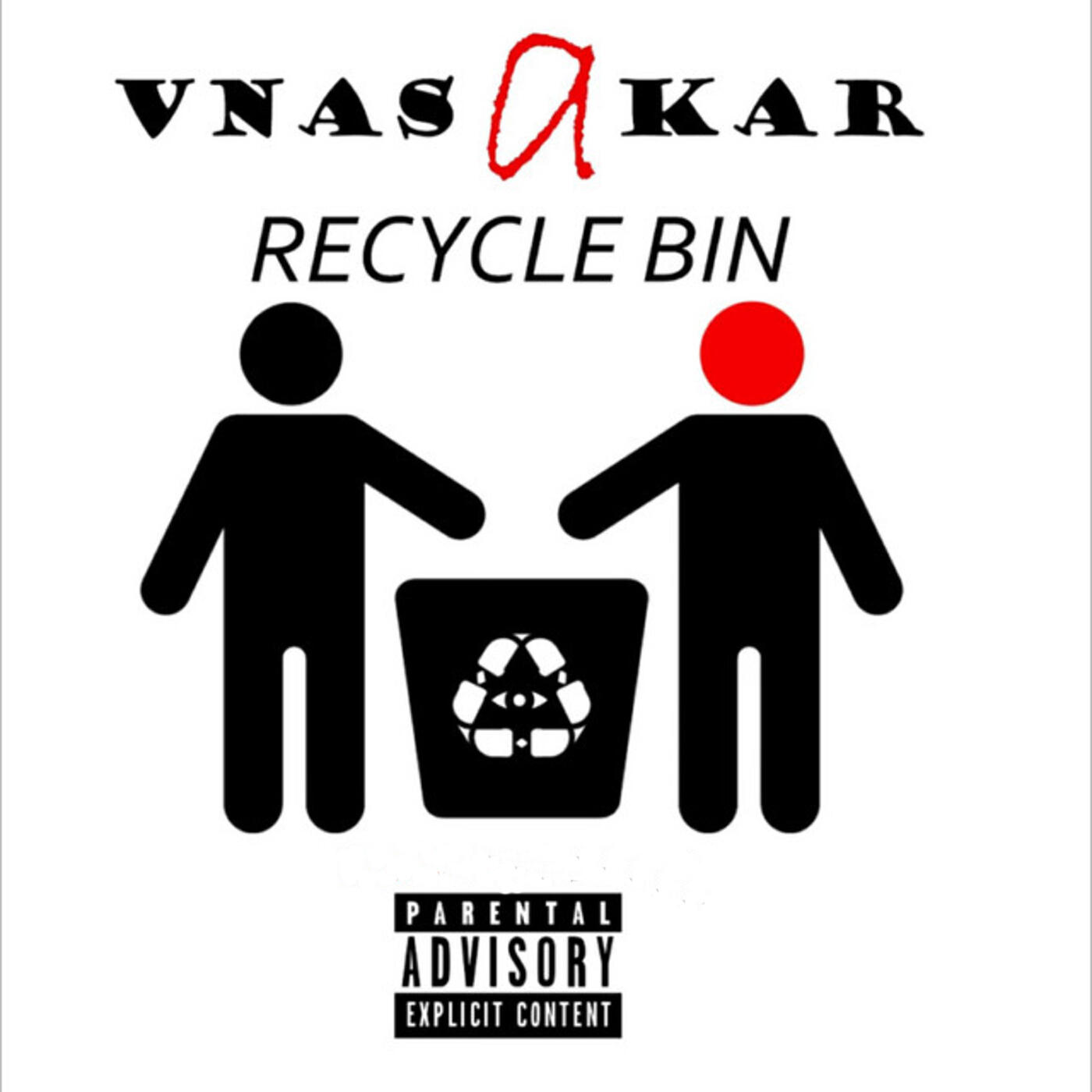 Альбом Recycle Bin (Vnasakar) исполнителя Vnas, K A R