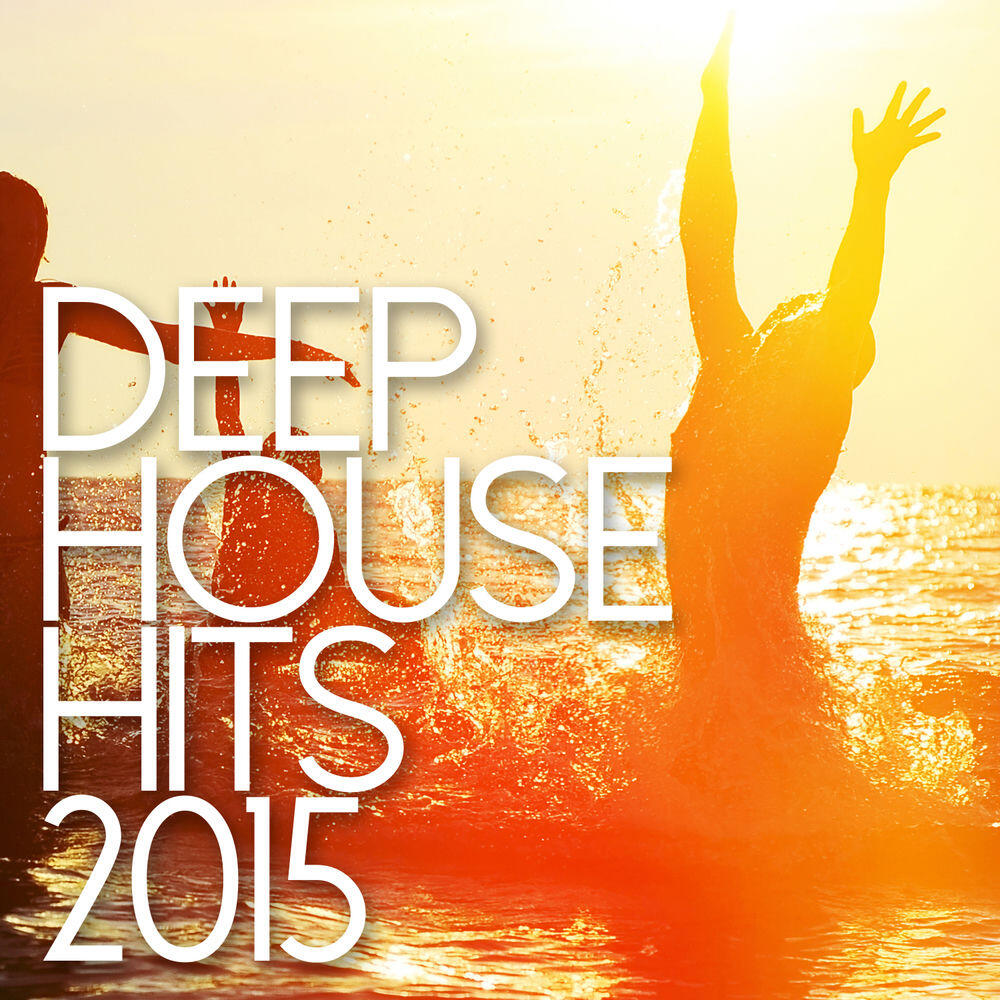 Альбом Deep House Hits 2015 исполнителя Deep House Music, L.B. One, Rishi K., M.F.S: Observatory, italo Brutalo, Martin Hellfritzsch, Denis Filipovic, Jon Billick, Tina Charles, Alberto Sola, Adjust, Traumton, David Christie