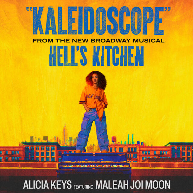 Alicia Keys, Maleah Joi Moon - Kaleidoscope - From Hell's Kitchen