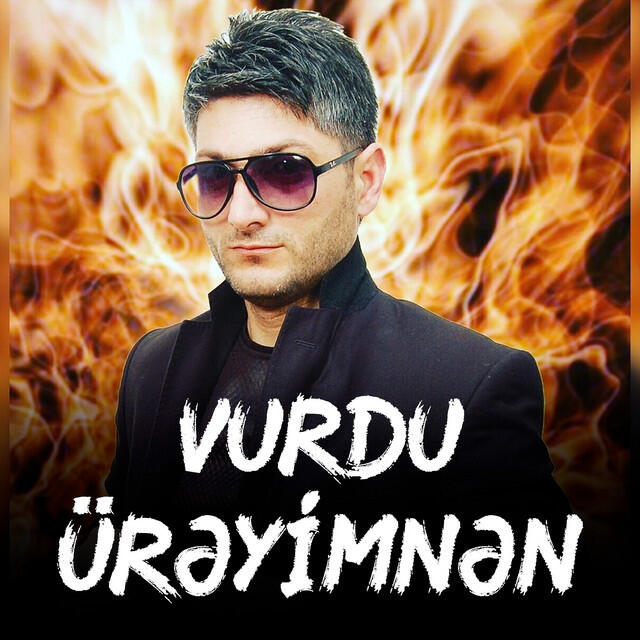 Vurdu Ürəyimdən