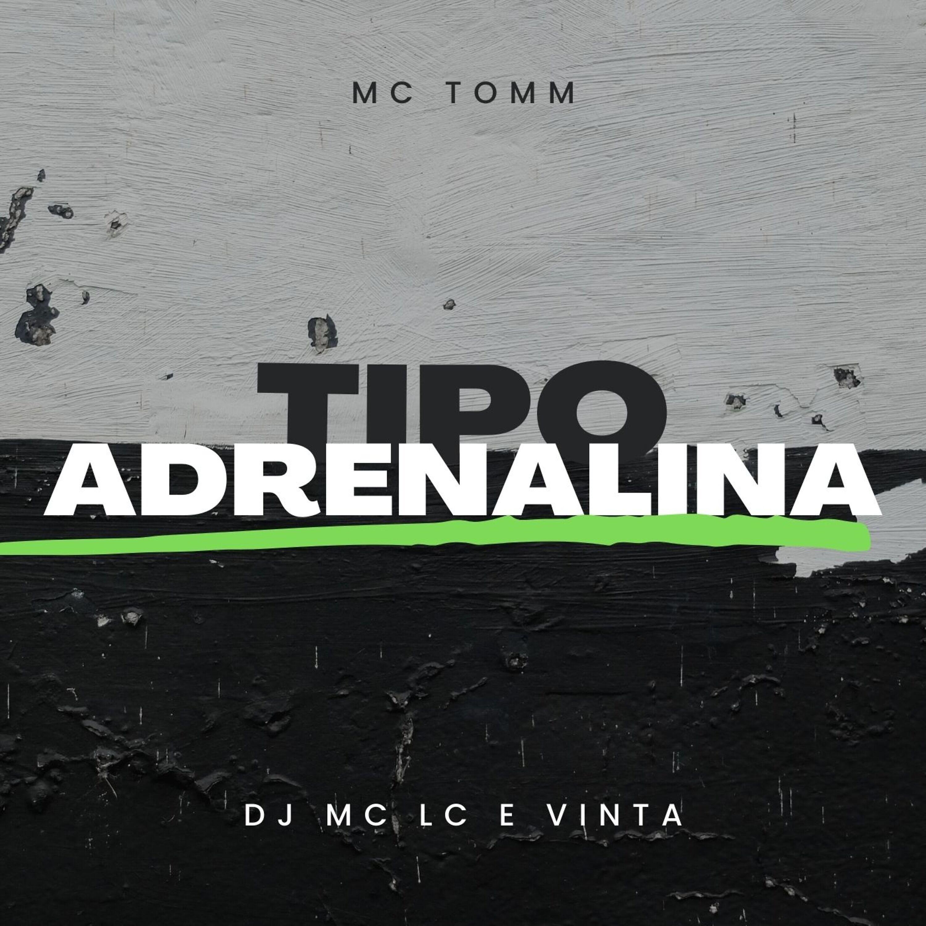 Tipo Adrenalina