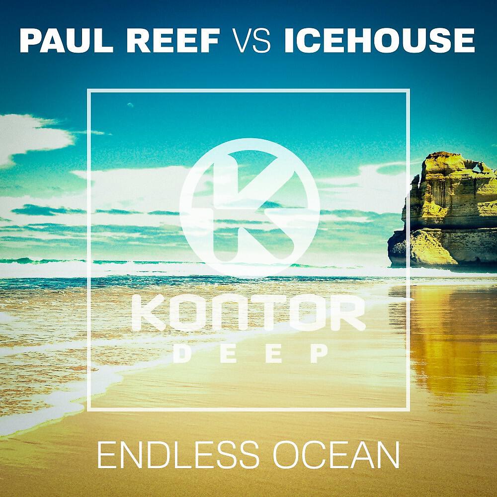 Альбом Endless Ocean исполнителя Paul Reef, Icehouse
