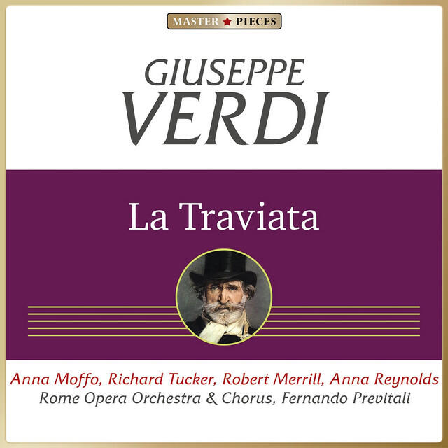Masterpieces Presents Giuseppe Verdi: La Traviata