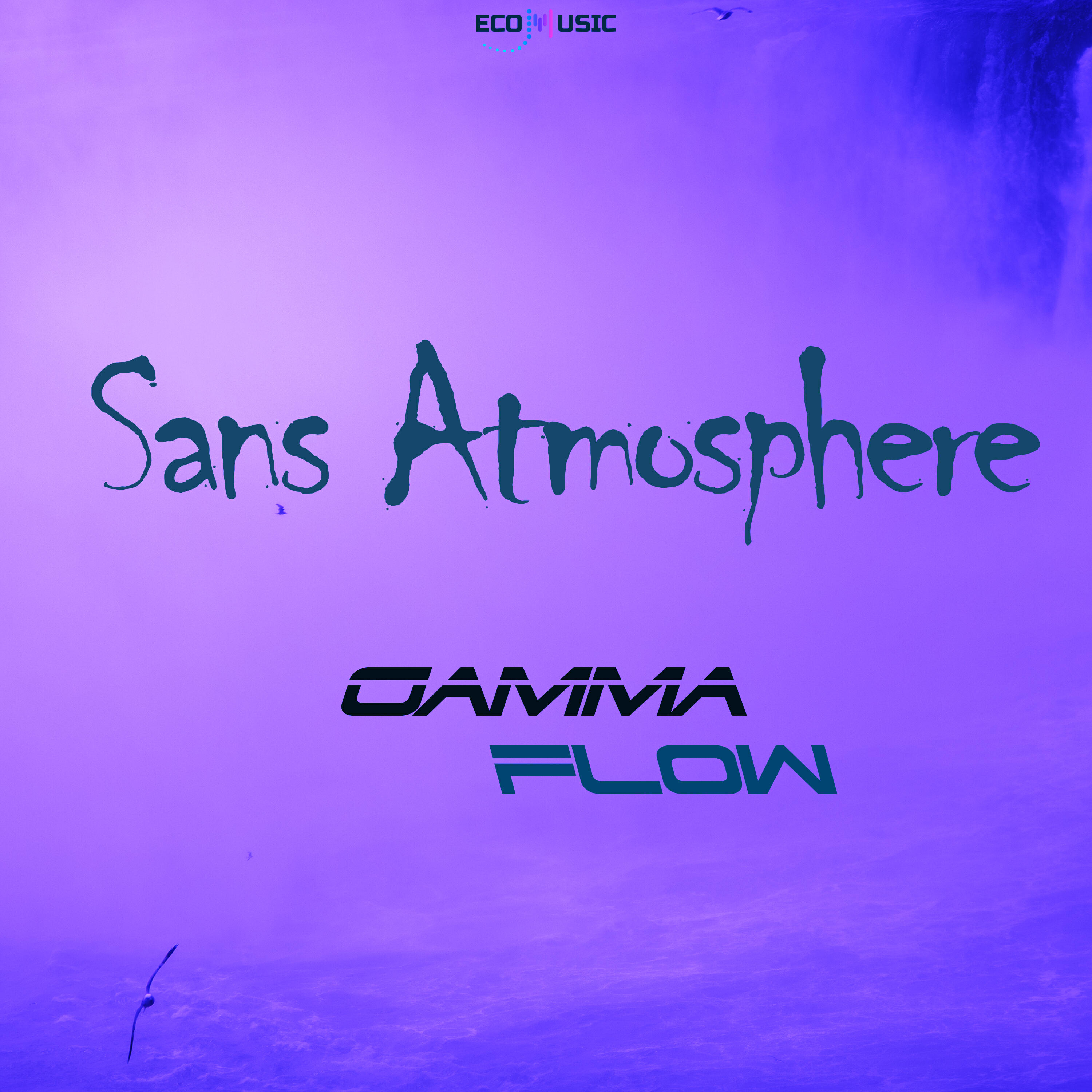Gamma Flow - Sans atmosphère