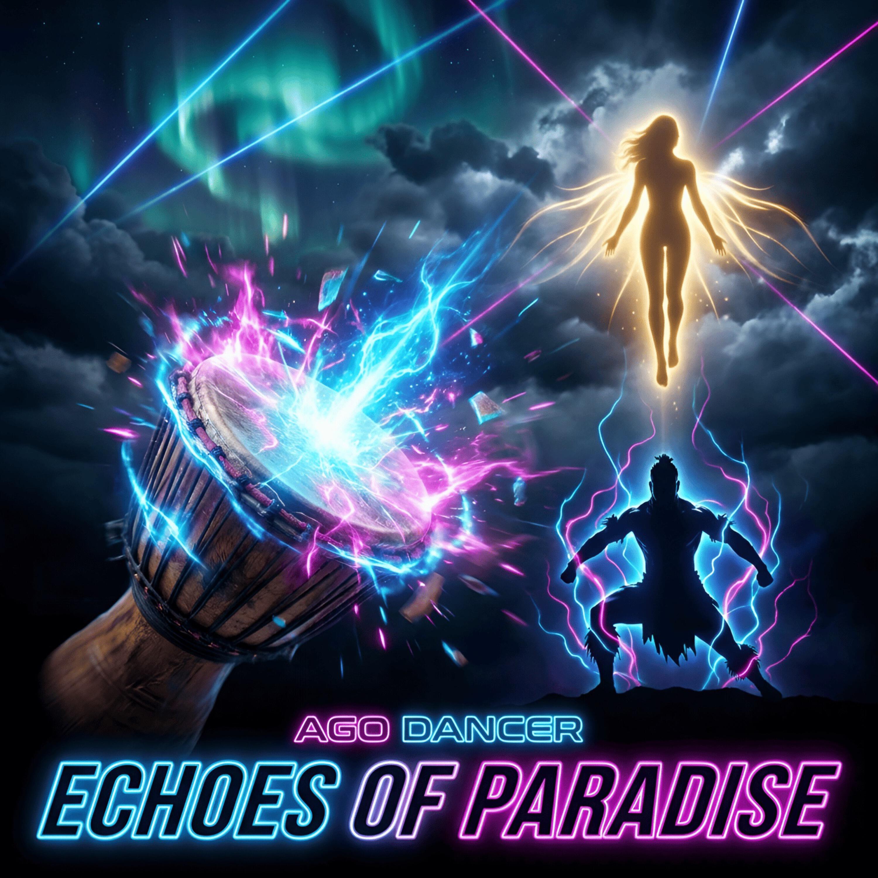 Альбом Echoes of Paradise исполнителя Ago Dancer