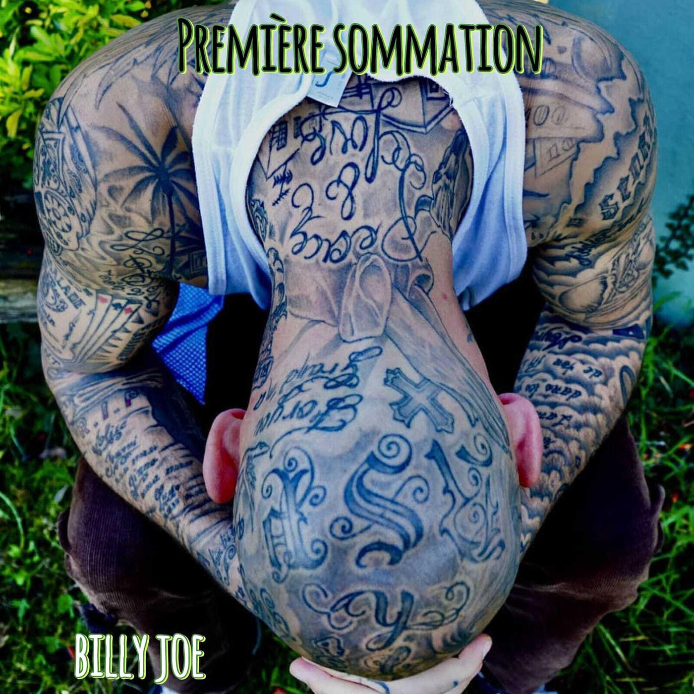 Альбом Première Sommation (freestyle) исполнителя Billy Joe