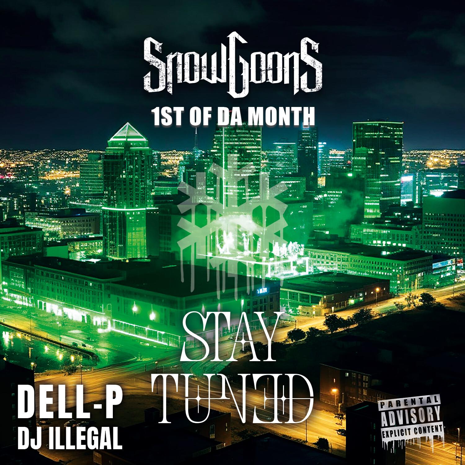 Альбом Stay Tuned исполнителя Snowgoons, Dell-P, DJ Illegal