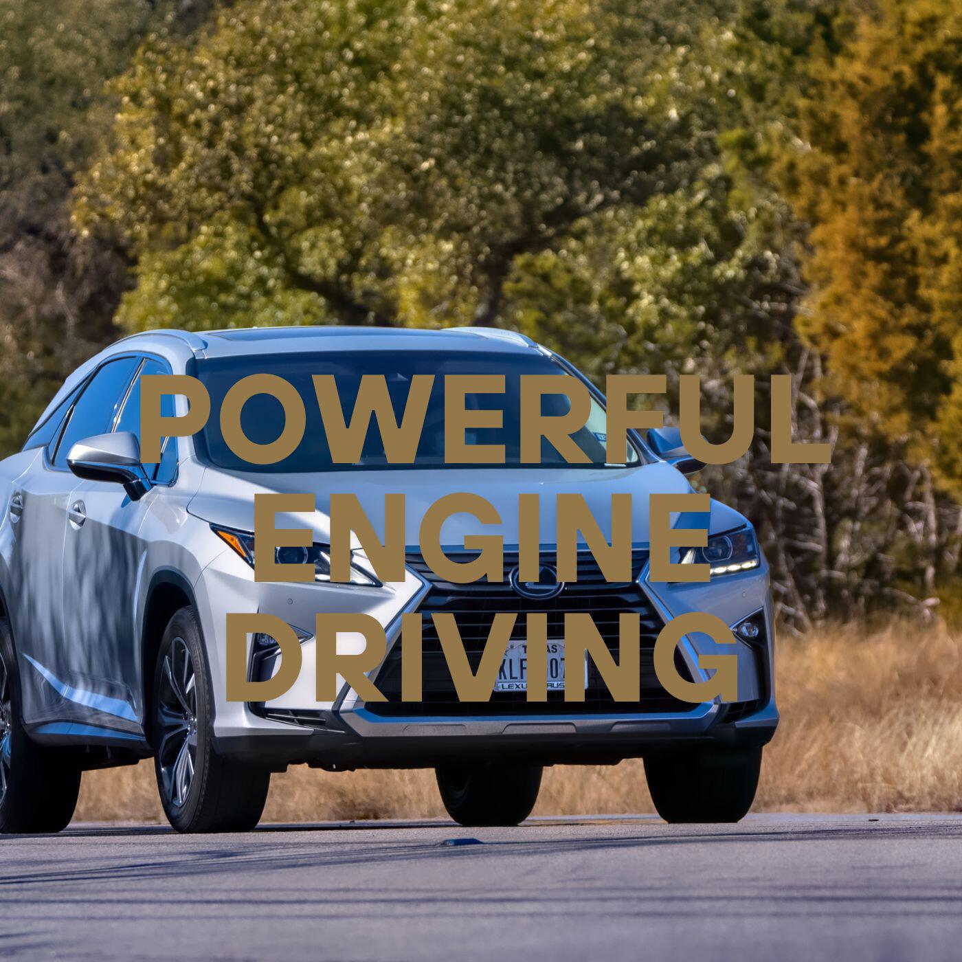 Powerful Engine Driving