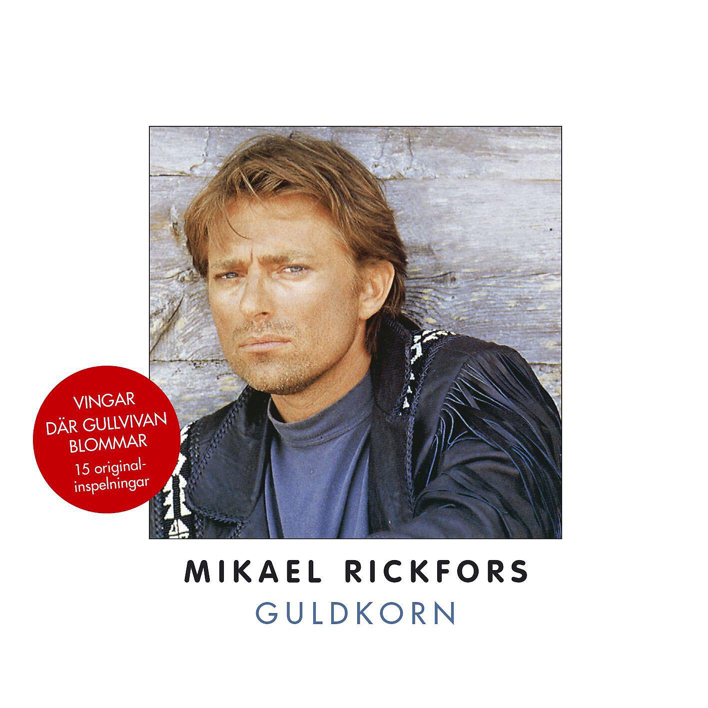 Альбом Guldkorn исполнителя Mikael Rickfors