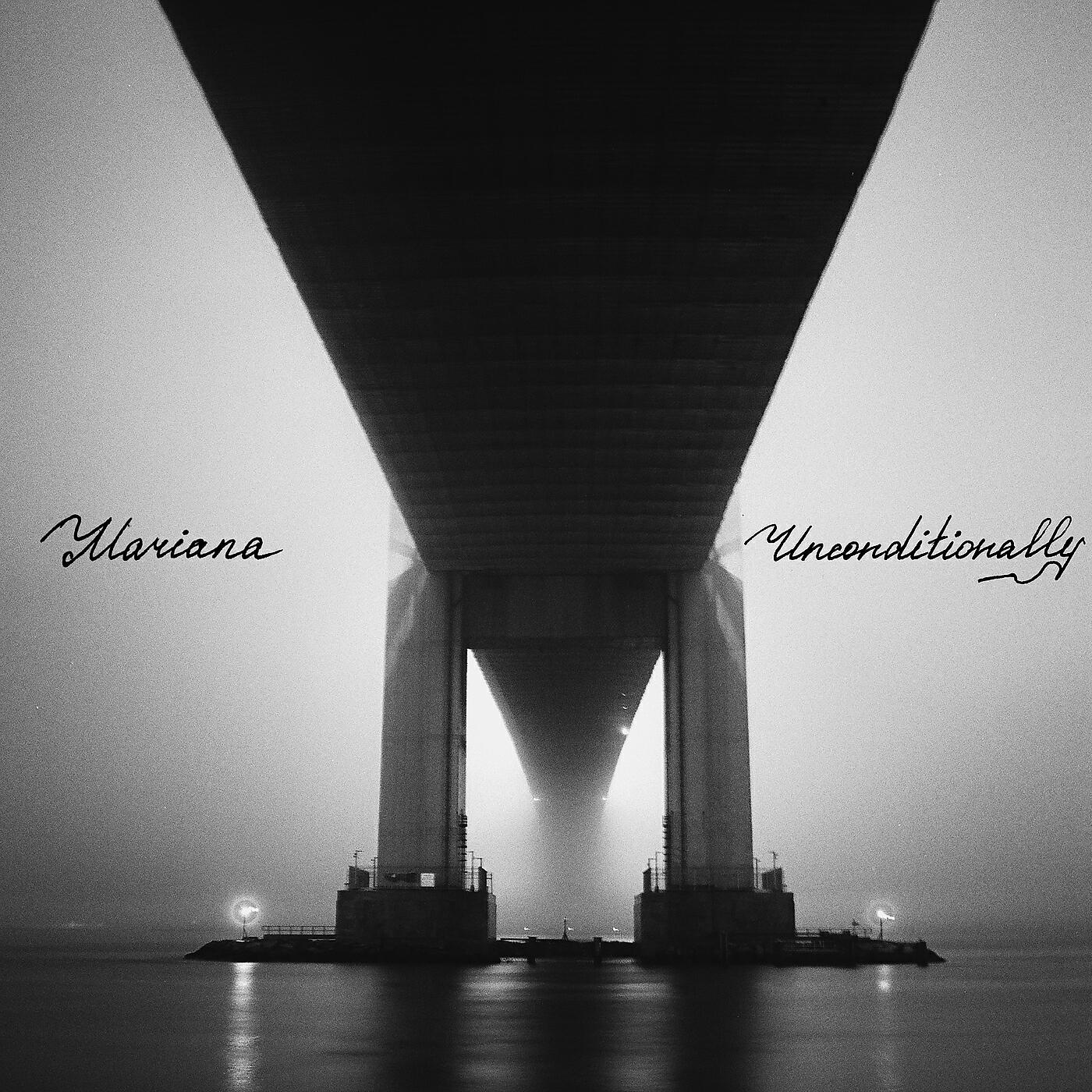 Альбом Unconditionally исполнителя Mariana