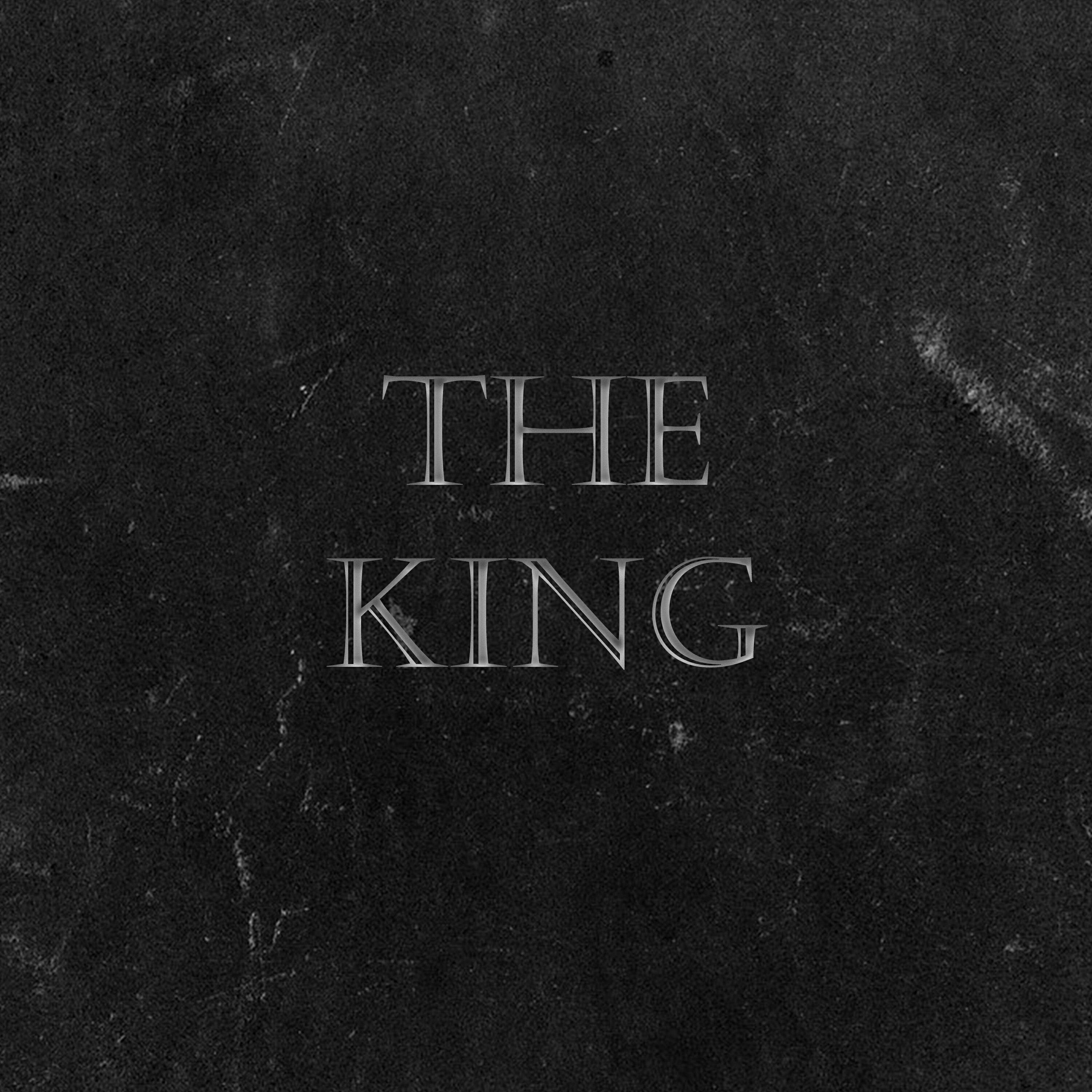 THE KING