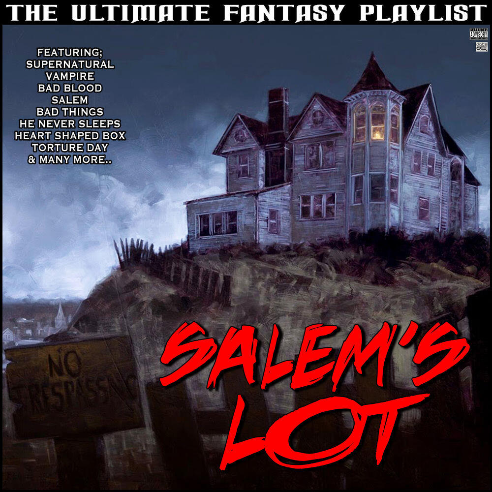 Salem's Lot The Ultimate Fantasy Playlist