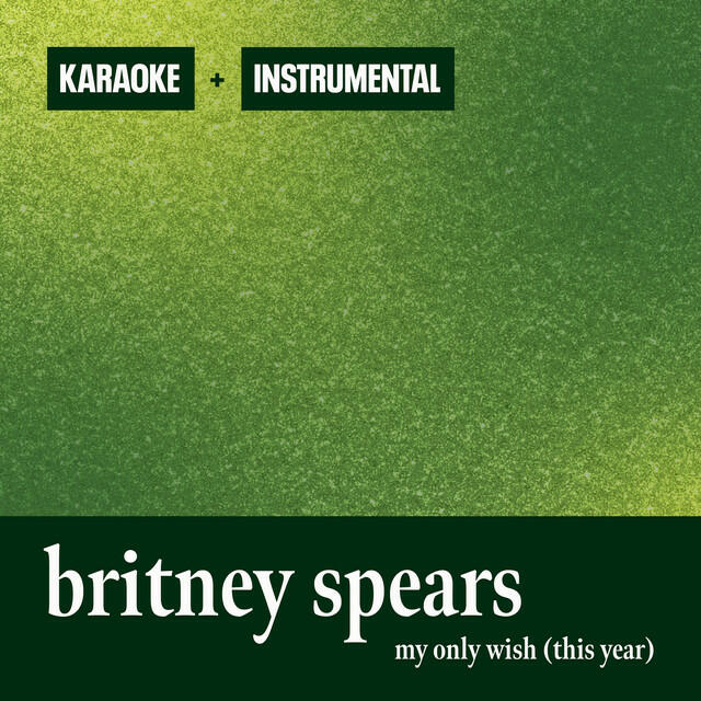 My Only Wish (This Year) [Instrumental + Karaoke]