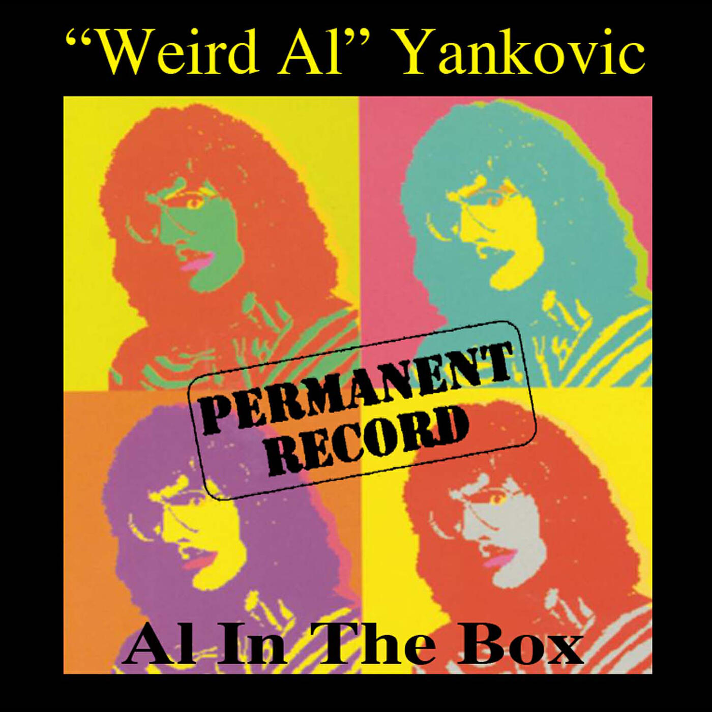 “Weird Al” Yankovic - My Bologna (Capitol Records Single Version)
