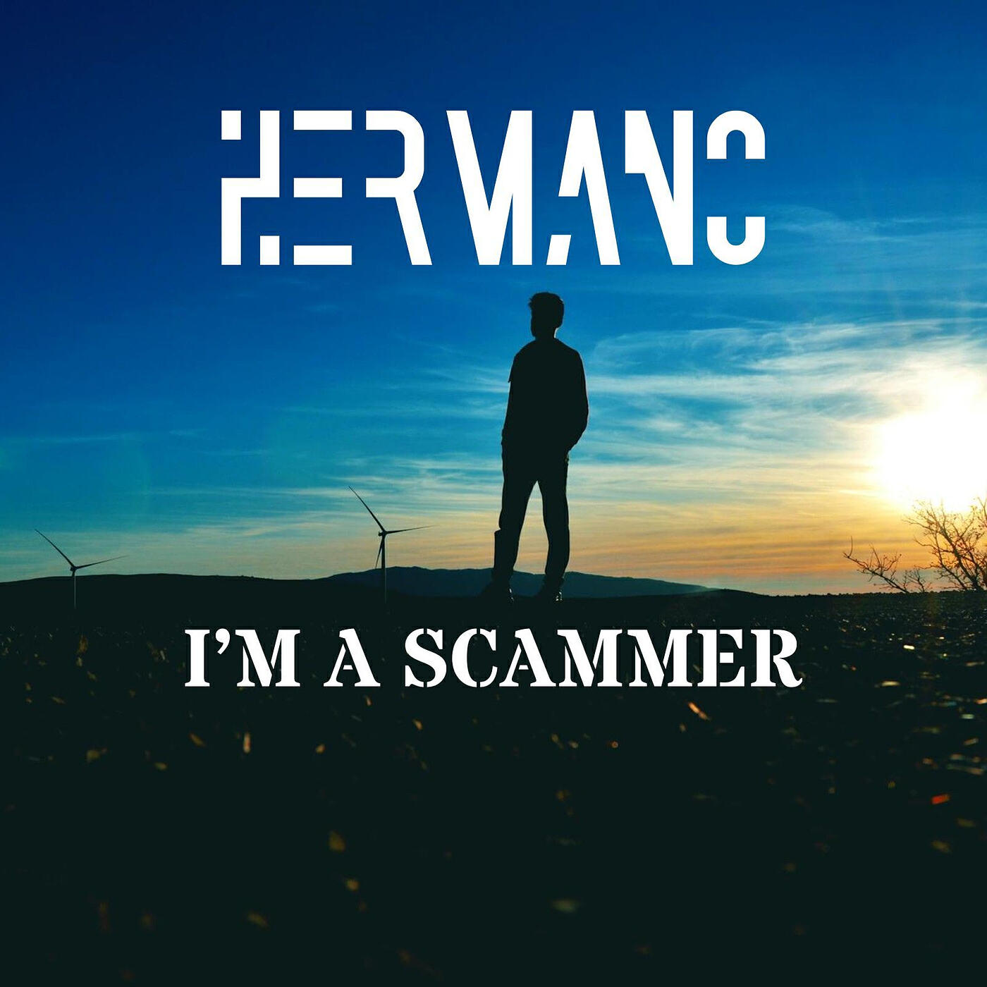 Сингл I'm a Scammer исполнителя Hermano
