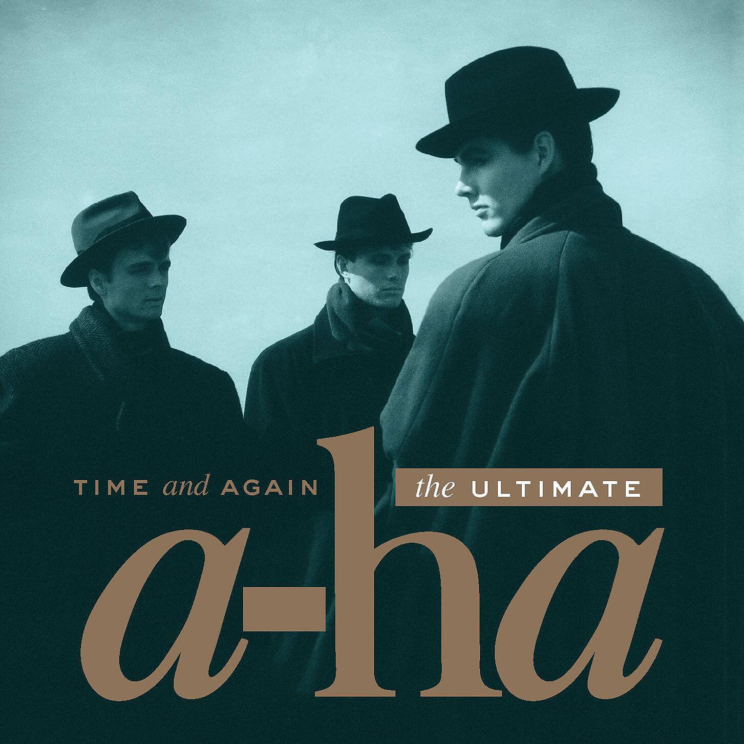 Альбом Time and Again: The Ultimate a-ha исполнителя a-ha
