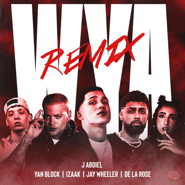 Jay Wheeler, De La Rose, Izaak, Yan Block, J Abdiel - WYA REMIX RED