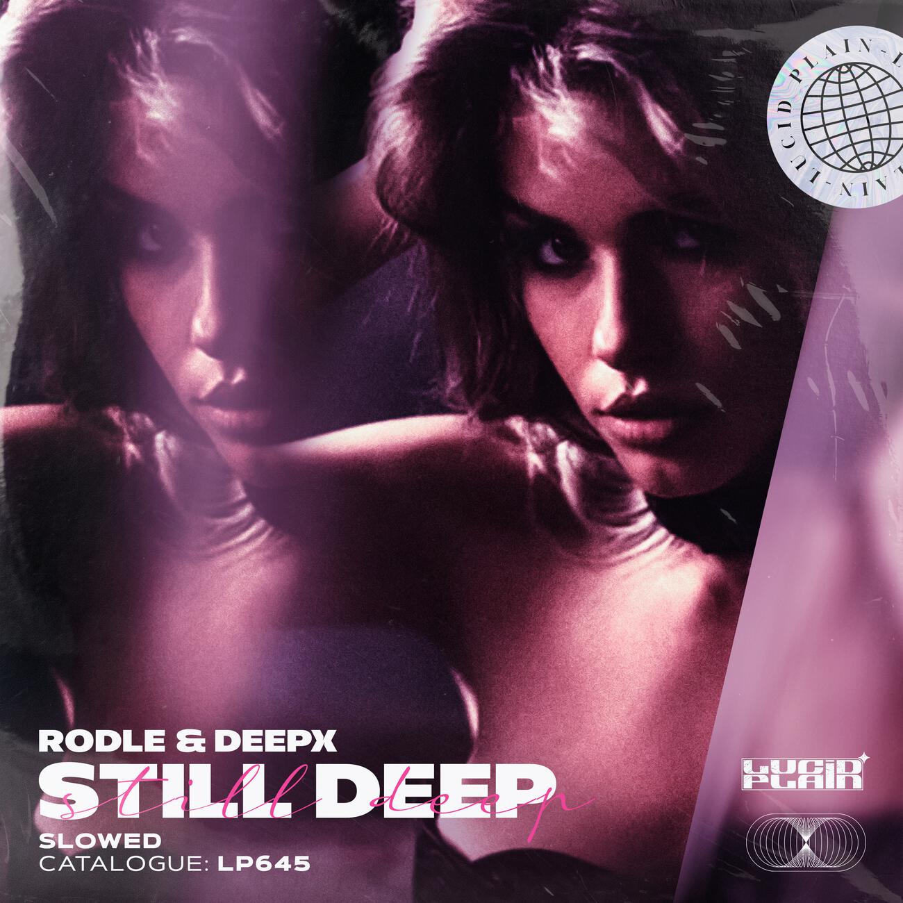 Still Deep (Slowed)