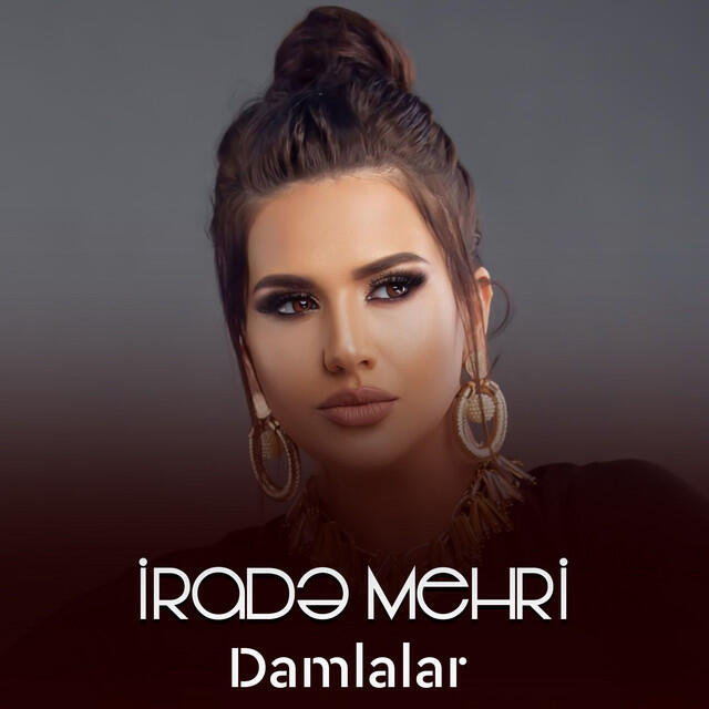 Альбом Damlalar исполнителя Irade Mehri