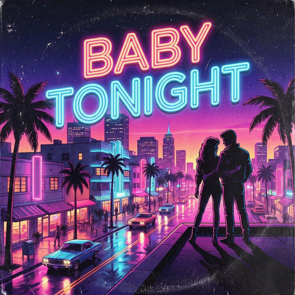 Baby Tonight / Max New Dance version