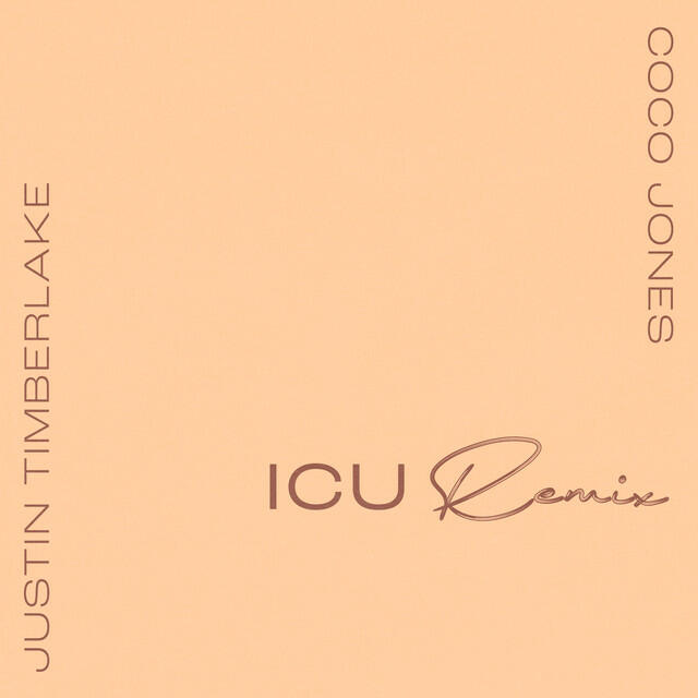 ICU (with Justin Timberlake) [Remix]