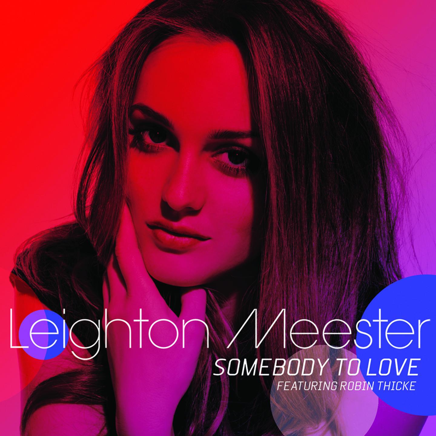 Robin Thicke, Leighton Meester - Somebody To Love