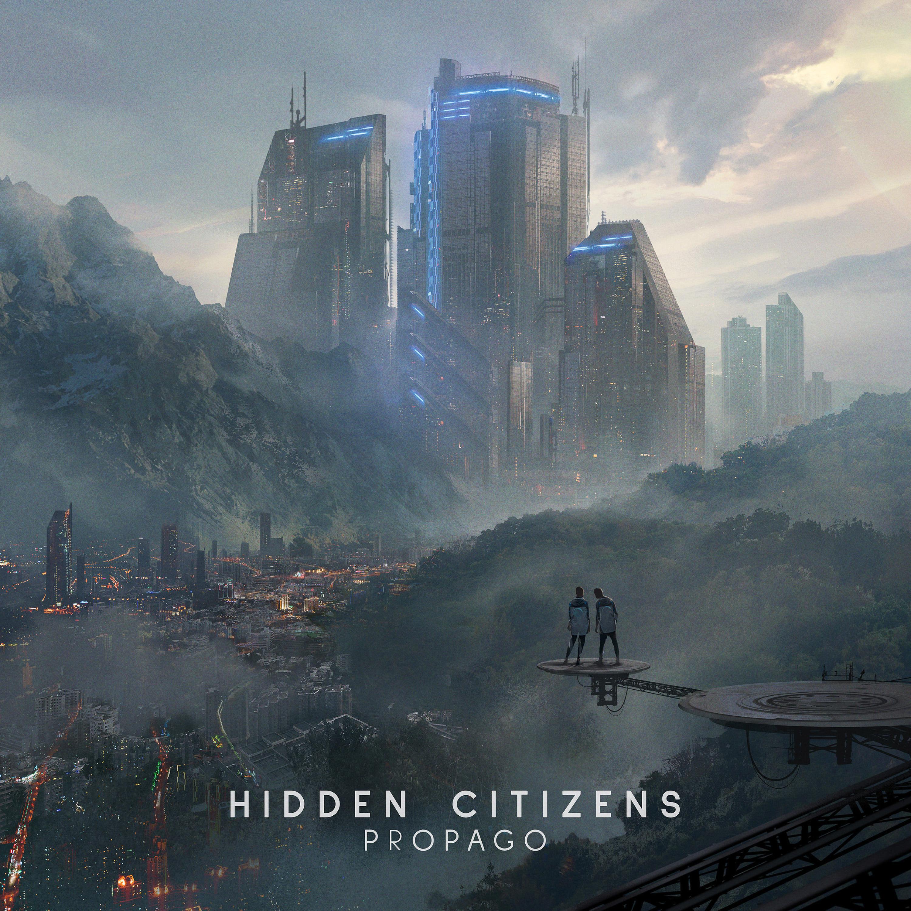Hidden Citizens, Rayelle - We Are The Rulers
